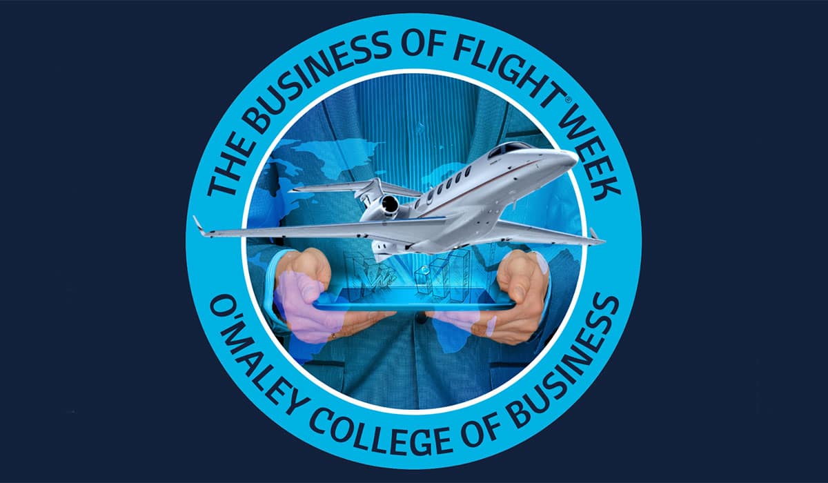 The Business of Flight Week, O'Maley College of Business